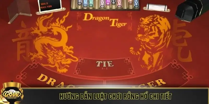 Hướng dẫn luật chơi Rồng Hổ chi tiết 
